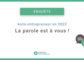 Participez à notre grande enquête baromètre 2022 des auto-entrepreneurs