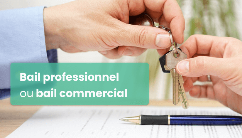 bail professionnel ou commercial