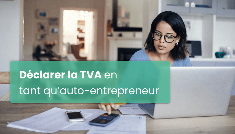 déclarer tva auto entrepreneur