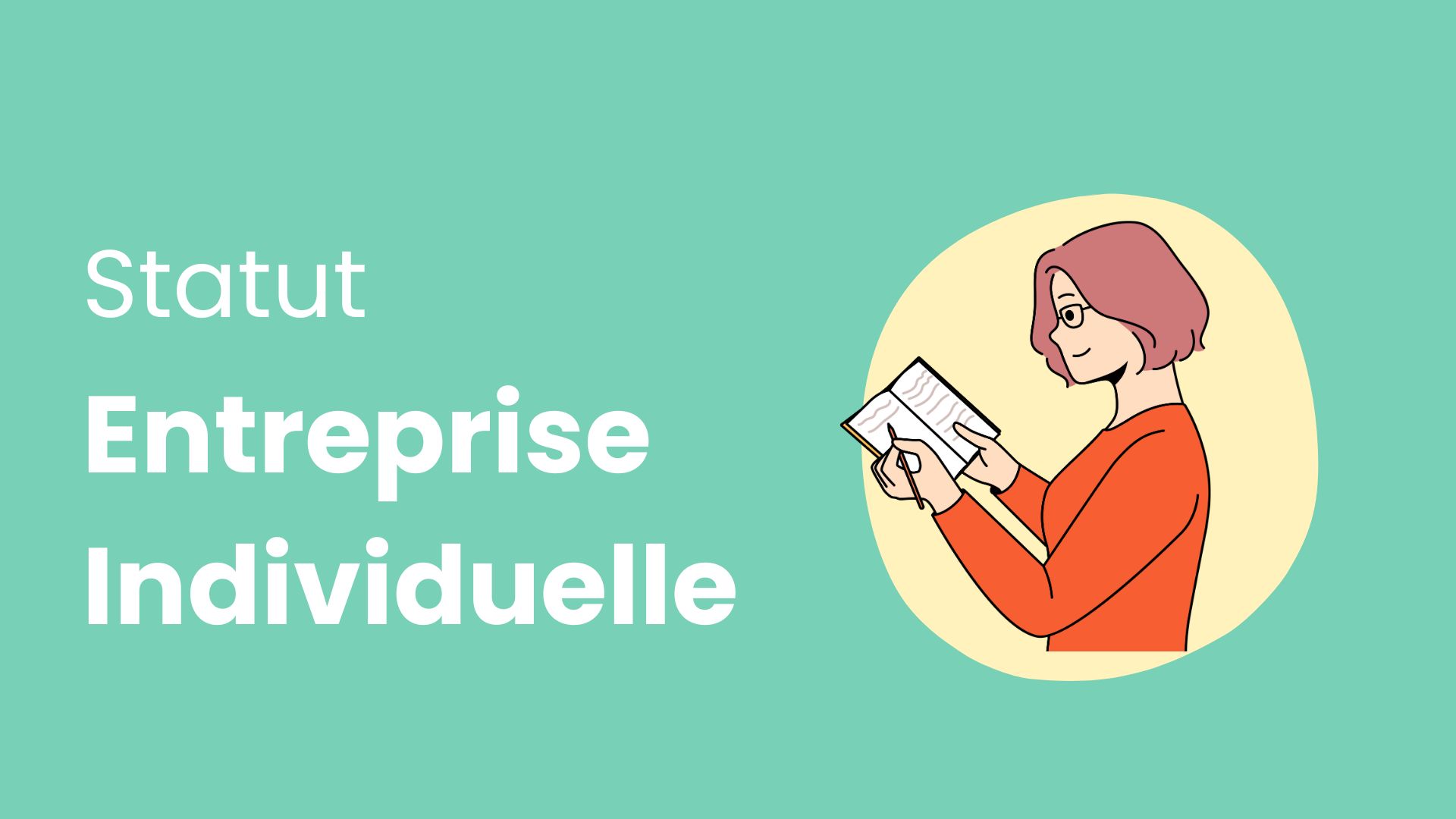 Statut Entreprise Individuelle