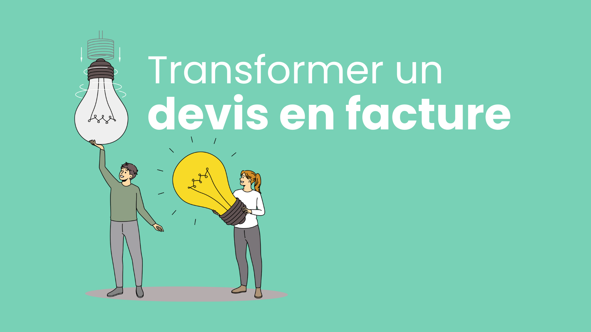 transformer un devis en facture